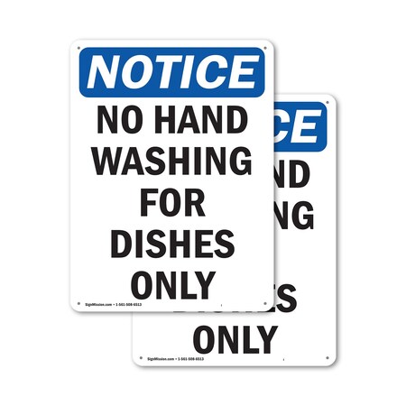 Signmission Safety Culture Sign, 12 in Width, Aluminum, Rectangle OS-2PACK-NS-A-1218-V-14644